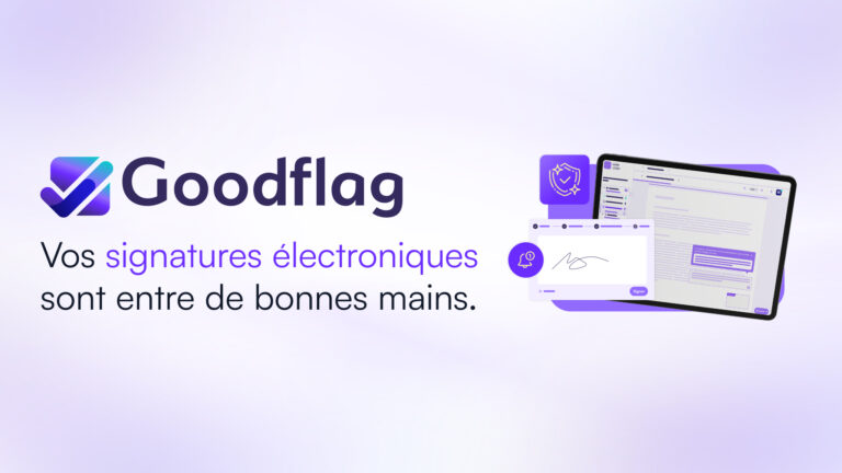 Signature électronique : Lex Persona devient Goodflag